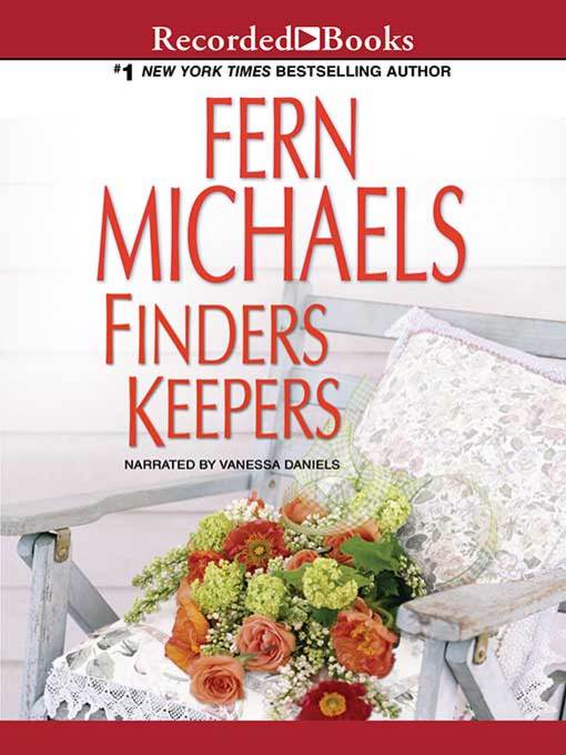 Title details for Finders Keepers by Fern Michaels - Wait list